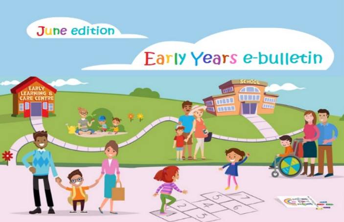 June 2024 Early Years Sectoral E-Bulletin