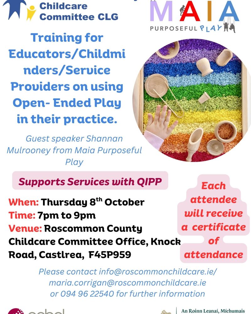 Roscommon County Childcare is delighted to welcome Shannan Mulroony from @maia_purposefulplay  for an engaging workshop exploring how open-ended play can be used to support everyday practice.
📅Thursday, 9th October
⏰7pm-9pm
📍Roscommon County Childcare Committee Office, Knock Road, Castlerea, F45P959✨Supports services with QIPP✨
📝Each attendee will receive a Certificate of Attendance📧 To book your place or for further information contact info@roscommonchildcare.ie or maria.corrigan@roscommonchildcare.ie. You can also phone 094 96 22540.**Early booking is advised**
