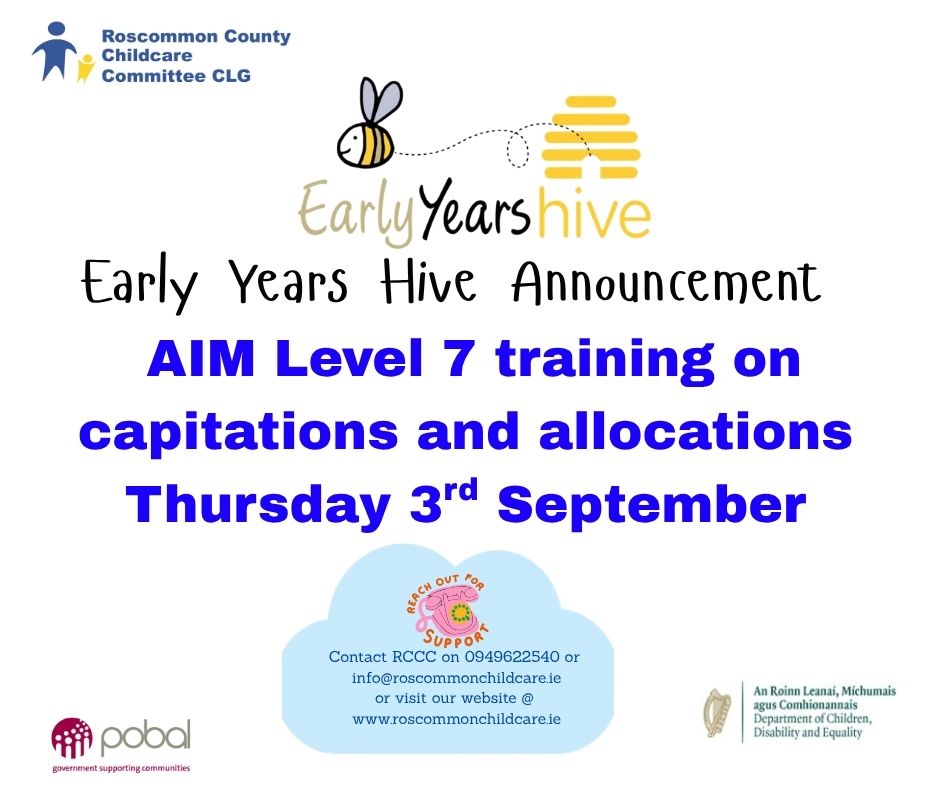 Early Years Hive Announcement
Dear Service Provider,
You are invited to attend a training session on AIM Level 7 capitations and allocation on Thursday 3 September 2026.
The training will cover the following:
🔹AIM Level 7 funding model overview
🔹Service level combinations
🔹Capitations
🔹Allocation descriptions
🔹AIM Level 7 confirmation process
🔹AIM Level 7 capitation on the Early Years Hive - demonstration
Registration links:
Session 1: Thursday 3 September 2026 at 10:30am 👇
https://events.teams.microsoft.com/.../e74a282b-b8ed-4984...
Session 2: Thursday 3 September 2026 at 2:30pm 👇
https://events.teams.microsoft.com/.../41fc6b89-8f97-4625...
A recording of the training session will be made available on the Early Years Hive.
Regards,
The Early Years Team
⚠️The use of AI-based notetaking or recording tools is not permitted. This helps ensure we remain compliant with GDPR and uphold data privacy standards.
Pobal is solely responsible for the distribution of any training materials and can share these through appropriate channels. Unauthorised use of AI tools may result in removal from the session, a request for access to generated content, and its deletion.