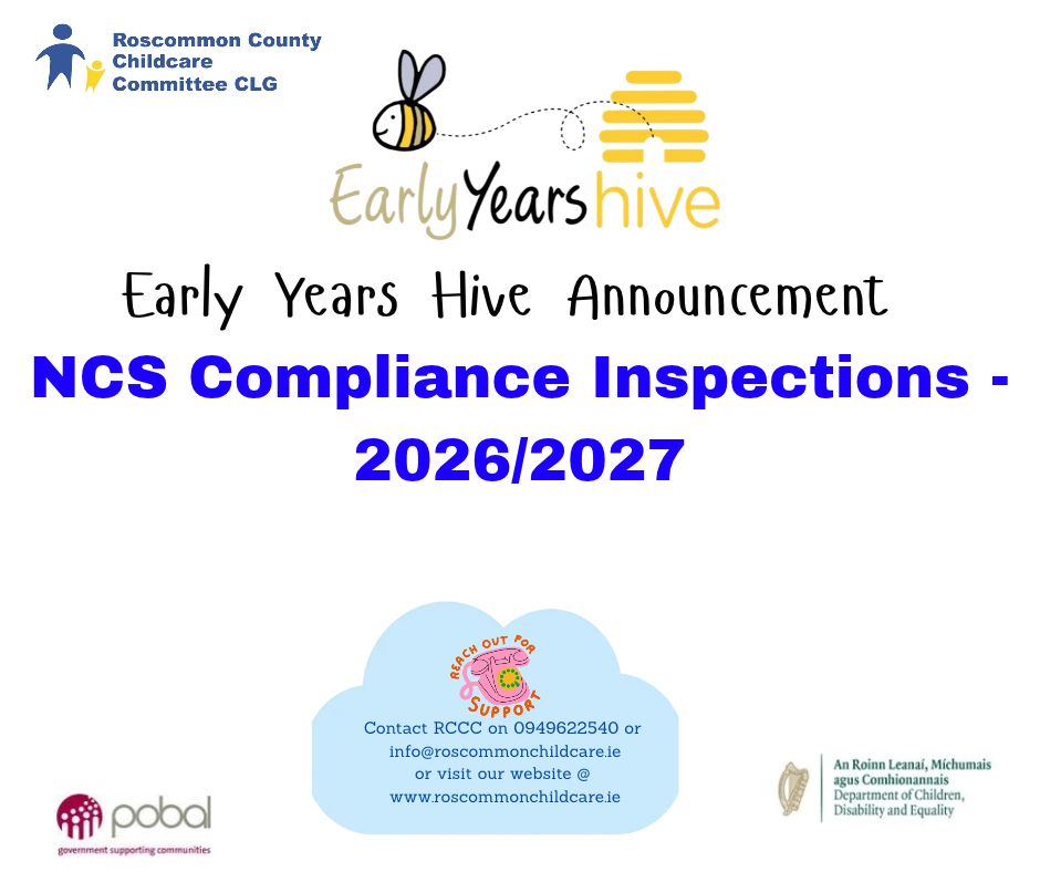 📣Early Years Hive Announcement📣
Dear Service Provider
The new NCS programme call 2026/2027 has commenced and NCS on-site inspections will continue. The compliance process will involve a series of standardised checks aimed at confirming adherence with programme rules, contract conditions and relevant legislation as set out by the Department of Children, Disability and Equality (DCDE).
To ensure minimum disruption and expedite the compliance inspection, it is advised that services prepare for an unannounced NCS compliance inspection. We recommend that services collate relevant information for review (e.g. Parent Statements etc.) in a Compliance File which can be made readily available to the Visit Officer(s) on arrival. Access to child Attendance and Fee records must also be available on-site to enable the Visit Officer(s) to complete the compliance inspection in a reasonable timescale. In this regard we request that the person in charge on-site has access to the Compliance File / records in the event of an unannounced inspection. Please only maintain compliance related information in the Compliance File.  NB: NCS inspections require 12 months of records available and accessible for review.
We also bring your attention to a number of important NCS related reminders previously published on Hive:
Guidance on Attendance record keeping was published on the Hive on 17/06/2024, included the following extract:
‘...it is advised that the format of the attendance records is not daily sheets, but rather that each page shows at least one week of attendance (i.e. weekly sheets/roll books). This will greatly support services when tracking attendance patterns of individual children, to assist in                              submitting weekly NCS Hive returns and keeping ECCE and CCSP Saver Programme registrations up to date.’
Guidance on registering children on NCS who are in education (i.e. in school or ECCE) was published on the Hive on 28/04/2025 which included the following:
"It is important to note that the child should only be registered on NCS for hours that they require and intend to be present in the service. In particular, NCS subsidised hours cannot be claimed for hours that the child is in education (i.e. ECCE or school)."
With the commencement of the NCS 2026/2027 inspection cycle, the Pobal Compliance team have updated the relevant NCS compliance support documents which are available on the Hive under the Resources section. These documents are listed below and can also be accessed through this link- 👇
https://earlyyearshive.ncs.gov.ie/.../compliance-documents/
NCS Compliance Checklist for Providers 2026/2027
NCS Compliance Provider Guide 2026/2027
NCS Post Inspection Rectification Actions for Providers 2026/2027
Accessing the NCS Compliance Report on Hive 2026/2027
Please note - these documents are only supports, intended to assist you. There is an onus on each Provider to familiarise themselves with their responsibilities under the NCS legislative and contractual conditions.
In addition, 3 webinars on the NCS Compliance process 2026/2027 are going to be scheduled for Providers on the 15 and 16 September 2026. Each webinar will cover the same content. We encourage you to take the opportunity to attend a webinar.  Following the conclusion of the webinar sessions, a recording of a session will also be made available on the Hive with the Powerpoint slides.
A further announcement will be issued in advance of compliance inspections commencing on other programmes e.g. ECCE/CCSP/AIM.
We want to take this opportunity to thank services in advance for your continued co-operation with compliance checks.
Regards
Pobal & DCDE Compliance Teams