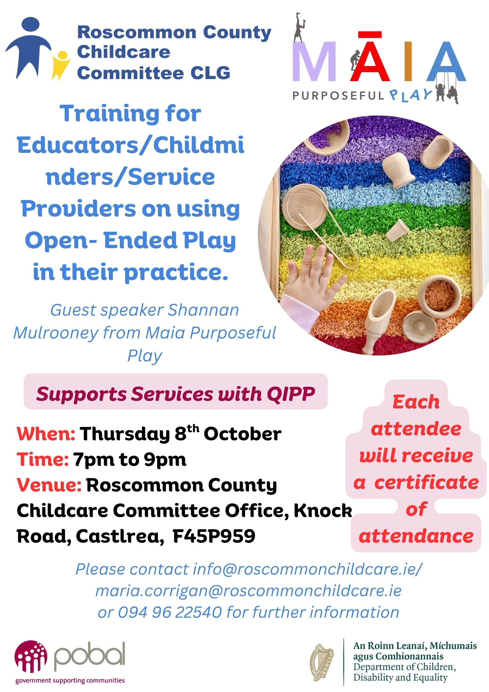 Roscommon County Childcare is delighted to welcome Shannan Mulroony from @maia_purposefulplay  for an engaging workshop exploring how open-ended play can be used to support everyday practice.
📅Thursday, 9th October
⏰7pm-9pm
📍Roscommon County Childcare Committee Office, Knock Road, Castlerea, F45P959✨Supports services with QIPP✨
📝Each attendee will receive a Certificate of Attendance📧 To book your place or for further information contact info@roscommonchildcare.ie or maria.corrigan@roscommonchildcare.ie. You can also phone 094 96 22540.**Early booking is advised**